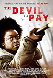THE DEVIL TO PAY Poster
