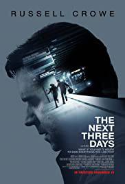 THE NEXT THREE DAYS Poster