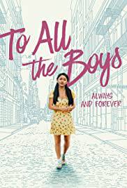 TO ALL THE BOYS: ALWAYS AND FOREVER Poster