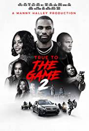 TRUE TO THE GAME 2 Poster