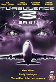 TURBULENCE 3: HEAVY METAL Poster