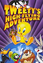 TWEETY'S HIGH - FLYING ADVENTURE Poster