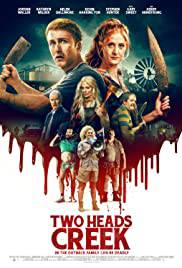 TWO HEADS CREEK Poster