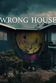 WRONG HOUSE Poster